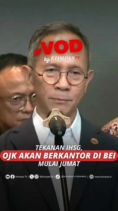 TEKANAN IHSG, OJK AKAN BERKANTOR DI BURSA EFEK INDONESIA MULAI JUMAT 