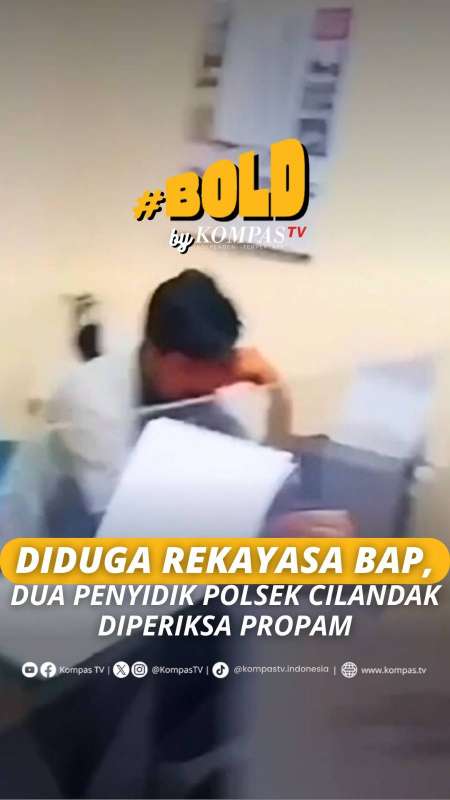 DIDUGA REKAYASA BAP, DUA PENYIDIK POLSEK CILANDAK DIPERIKSA PROPAM