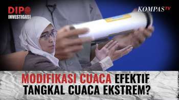 Modifikasi Cuaca Efektif Tangkal Cuaca Ekstrem? Ini Kata BRIN - DIPO INVESTIGASI