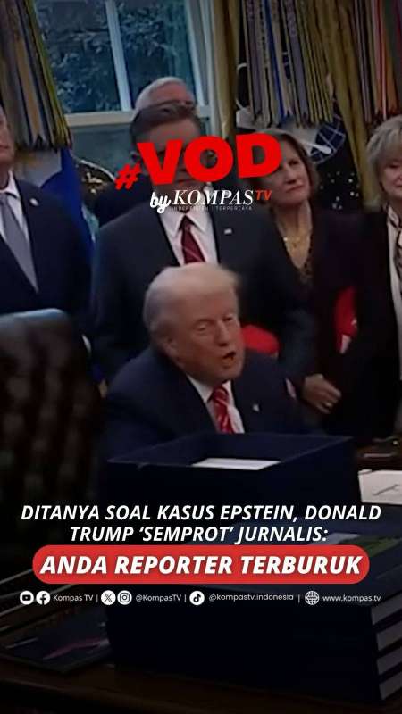 DITANYA SOAL KASUS EPSTEIN, DONALD TRUMP 'SEMPROT' JURNALIS: ANDA REPORTER TERBURUK