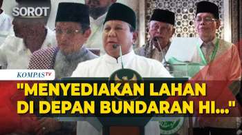 Prabowo akan Bangun Gedung 40 Lantai untuk MUI dan Lembaga Islam di Depan Bundaran HI
