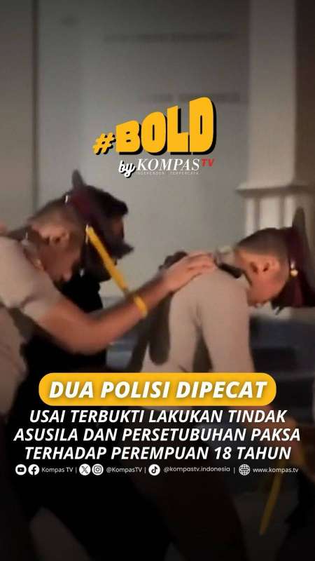 DUA POLISI DIPECAT USAI TERBUKTI LAKUKAN TINDAK ASUSILA TERHADAP PEREMPUAN 18 TAHUN