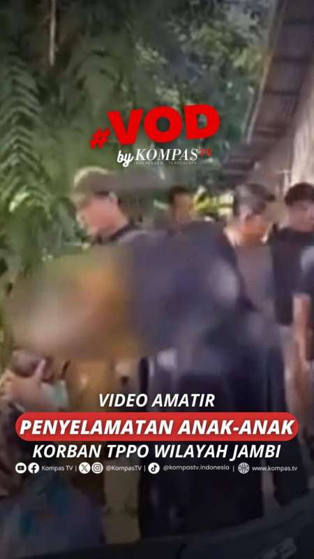 VIDEO AMATIR PENYELAMATAN ANAK-ANAK KORBAN TPPO WILAYAH JAMBI
