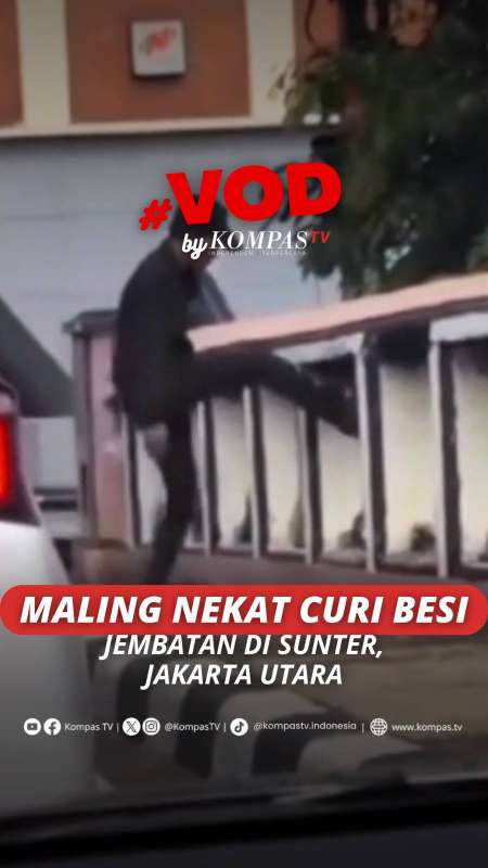 MALING NEKAT CURI BESI JEMBATAN DI SUNTER, JAKARTA UTARA