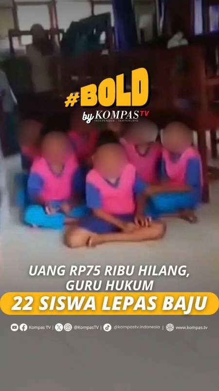 UANG RP75 RIBU HILANG, GURU HUKUM 22 SISWA LEPAS BAJU