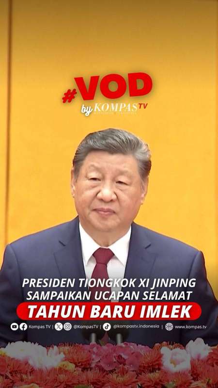 PRESIDEN TIONGKOK XI JINPING SAMPAIKAN UCAPAN SELAMAT TAHUN BARU IMLEK