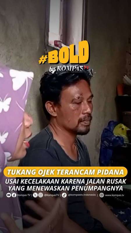 TUKANG OJEK TERANCAM PIDANA USAI KECELAKAAN KARENA JALAN RUSAK YANG TEWASKAN PENUMPANGNYA