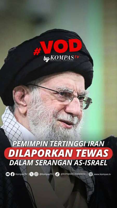 PEMIMPIN TERTINGGI IRAN DILAPORKAN TEWAS DALAM SERANGAN AS-ISRAEL
