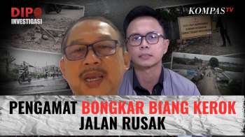 Jalan Rusak Makan Korban Tiap Tahun! Pengamat Bongkar Biang Keroknya | DIPO INVESTIGASI