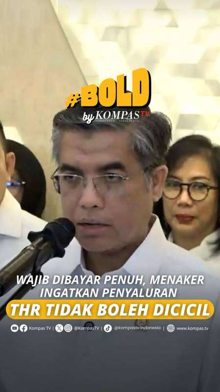 MENAKER INGATKAN PENYALURAN THR TIDAK BOLEH DICICIL