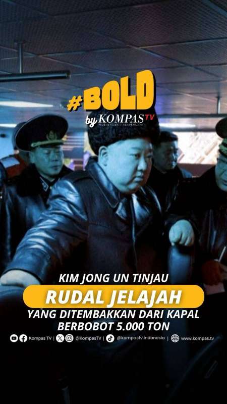 KIM JONG UN TINJAU RUDAL JELAJAH YANG DITEMBAKKAN DARI KAPAL BERBOBOT 5.000 TON