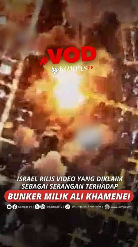ISRAEL RILIS VIDEO YANG DIKLAIM SEBAGAI SERANGAN TERHADAP BUNKER MILIK ALI KHAMENEI