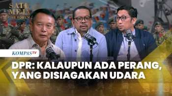 Panglima TNI Tetapkan Siaga 1 Dampak Perang Iran VS Israel-AS, DPR: Too Early | SATU MEJA