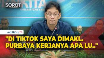 Menkeu Purbaya Bicara Nilai Tukar Rupiah: Di TikTok Saya Dimaki-maki, Pak Menkeu Kerjanya Apa Lu