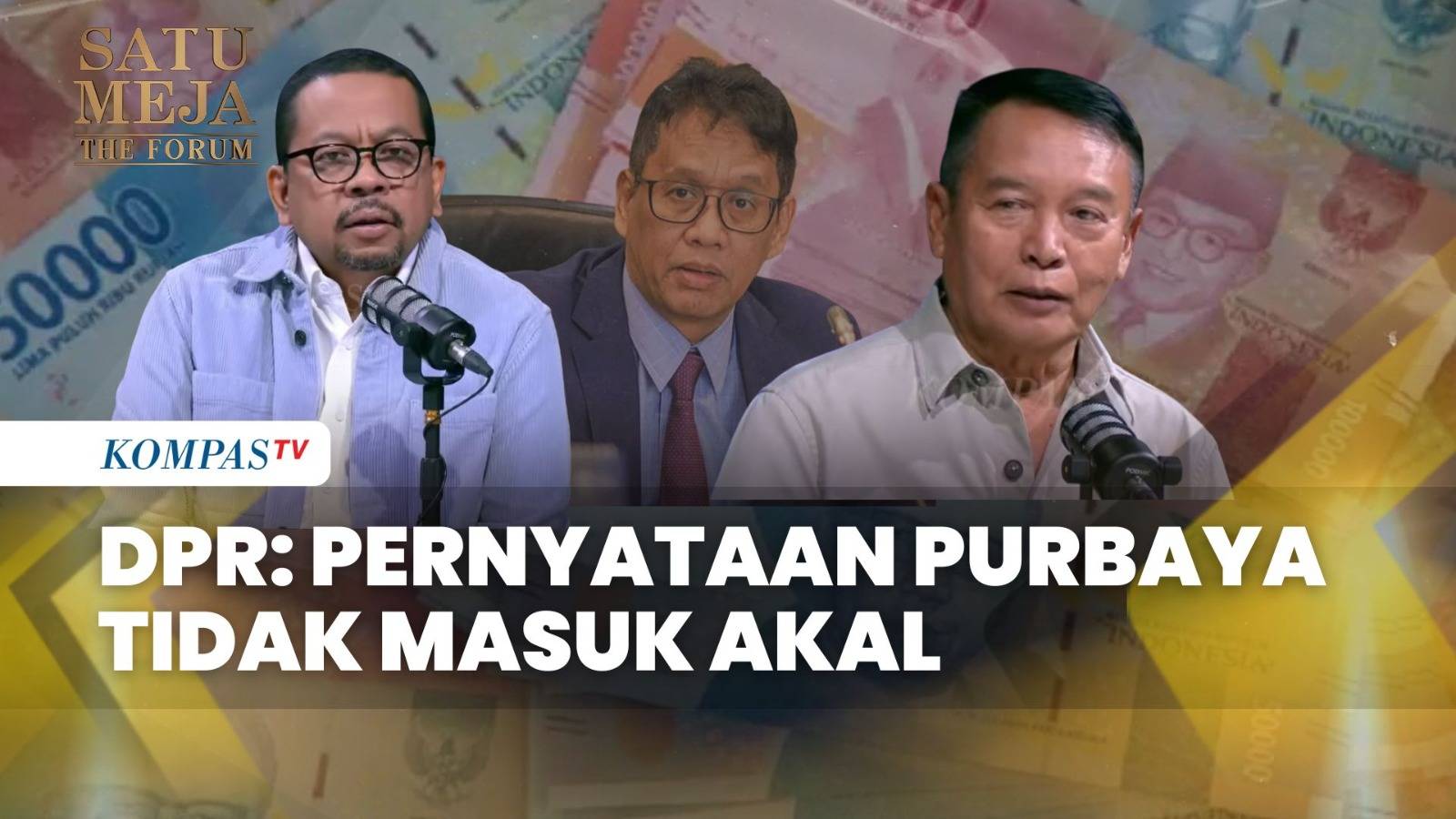 Purbaya Bantah Ekonomi Indonesia Krisis, DPR: Tidak Masuk Akal | SATU MEJA