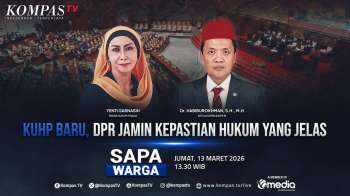 [FULL] KUHP Baru Berlaku, DPR Klaim Kepastian Hukum Lebih Jelas? Begini Sorotan Pakar Hukum