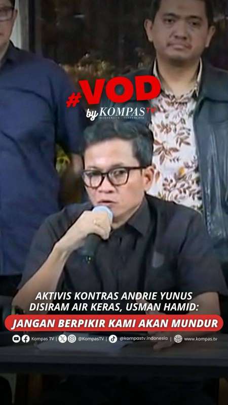 AKTIVIS KONTRAS ANDRIE YUNUS DISIRAM AIR KERAS, USMAN HAMID: JANGAN PIKIR KAMI AKAN MUNDUR