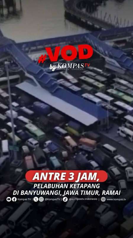 ANTRE 3 JAM, PELABUHAN KETAPANG DI BANYUWANGI, JAWA TIMUR, RAMAI