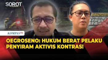 Aktivis KontraS Disiram Air Keras, Oegroseno Minta Kapolri Ungkap Pelaku Dan Hukum Berat