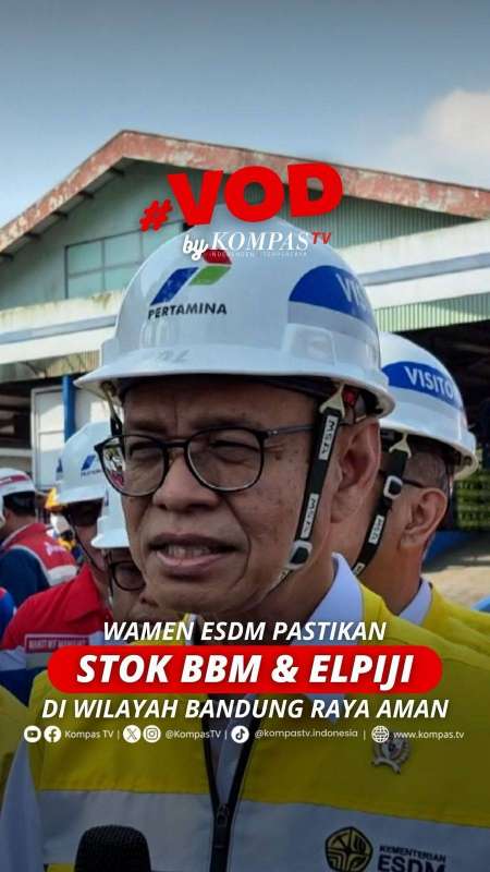 WAMEN ESDM PASTIKAN STOK BBM & ELPIJI DI WILAYAH BANDUNG RAYA AMAN
