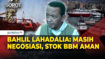 [Full] Dua Kapal Pertamina Tertahan di Teluk Arab, Bahlil: Masih Negosiasi, Stok BBM Aman