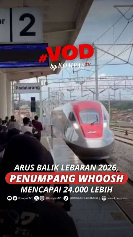 ARUS BALIK LEBARAN 2026, PENUMPANG WHOOSH MENCAPAI 24.000 LEBIH