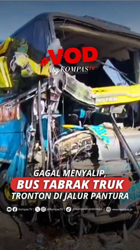 GAGAL MENYALIP, BUS TABRAK TRUK TRONTON DI JALUR PANTURA