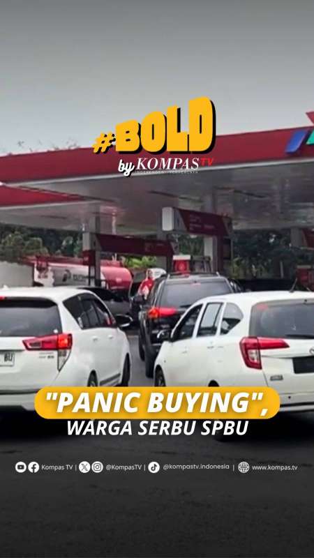 PANIC BUYING, WARGA SERBU SPBU