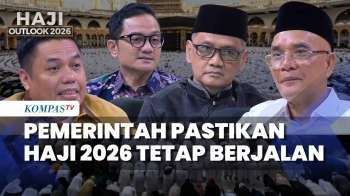 Pemerintah Pastikan Haji 2026 Jalan, Jemaah Diminta Tenang Meski Krisis Timur Tengah | HAJI OUTLOOK