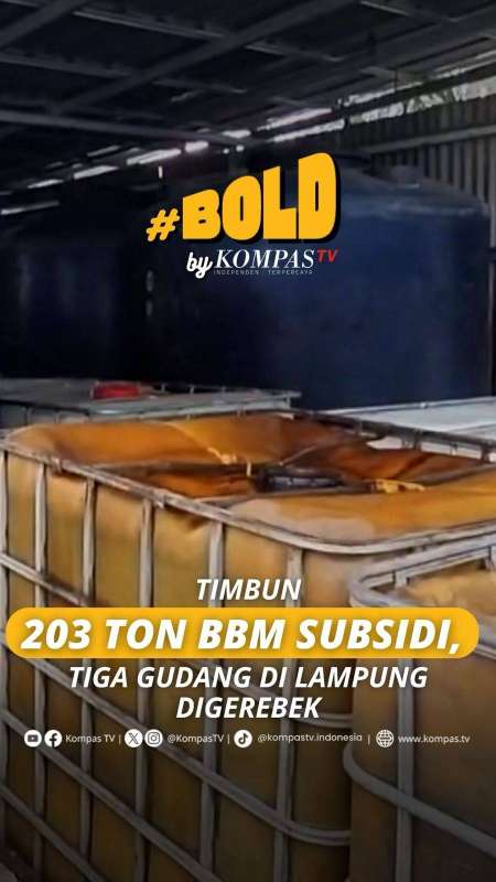 TIMBUN 203 TON BBM SUBSIDI, TIGA GUDANG DI LAMPUNG DIGEREBEK