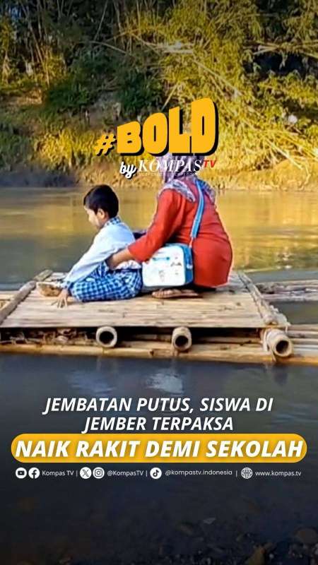 JEMBATAN PUTUS, SISWA DI JEMBER TERPAKSA NAIK RAKIT DEMI SEKOLAH