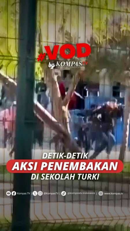 DETIK-DETIK AKSI PENEMBAKAN DI SEKOLAH TURKI