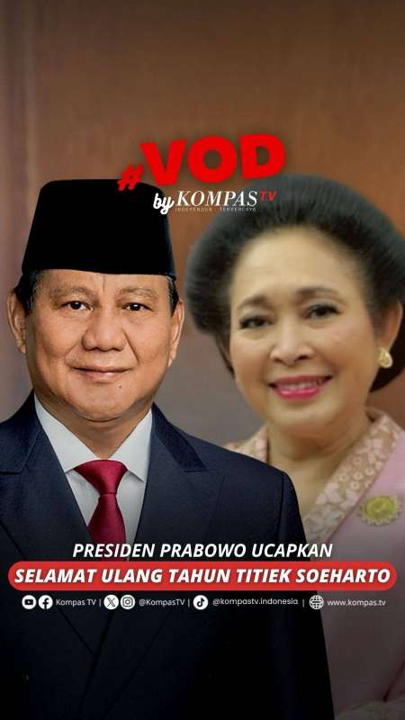 PRESIDEN PRABOWO UCAPKAN SELAMAT ULANG TAHUN TITIEK SOEHARTO