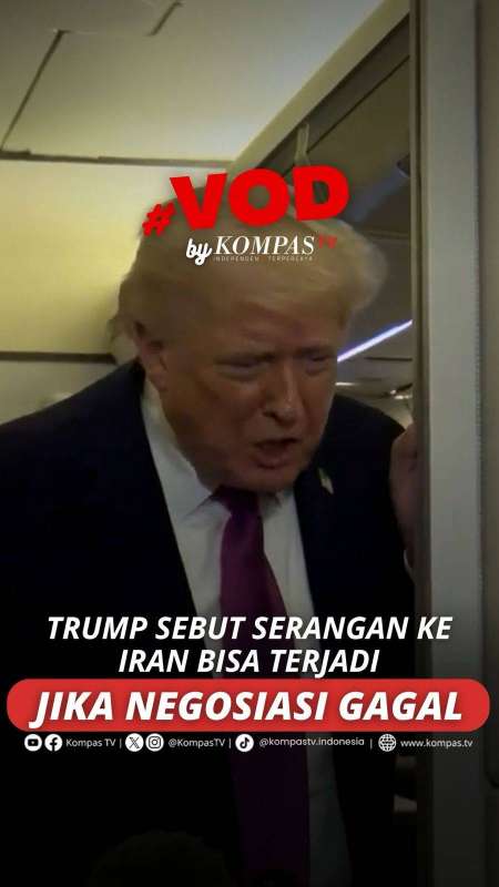 TRUMP SEBUT SERANGAN KE IRAN BISA TERJADI JIKA NEGOSIASI GAGAL 