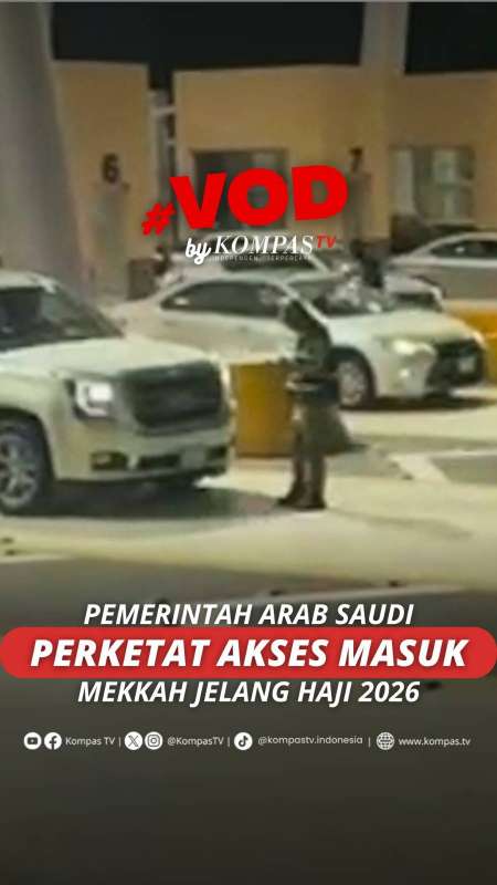 PEMERINTAH ARAB SAUDI PERKETAT AKSES MASUK MEKKAH