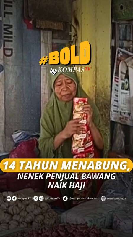 14 TAHUN MENABUNG, NENEK PENJUAL BAWANG NAIK HAJI