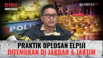 Omzet Oplosan Elpiji Disebut Capai Ratusan Miliar, Jaringan Meluas ke Jakarta | DIPO INVESTIGASI