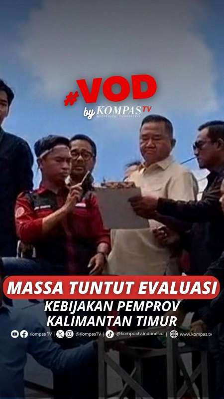 MASSA TUNTUT EVALUASI KEBIJAKAN PEMPROV KALIMANTAN TIMUR 