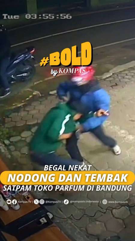 BEGAL NEKAT NODONG DAN TEMBAK SATPAM TOKO PARFUM DI BANDUNG