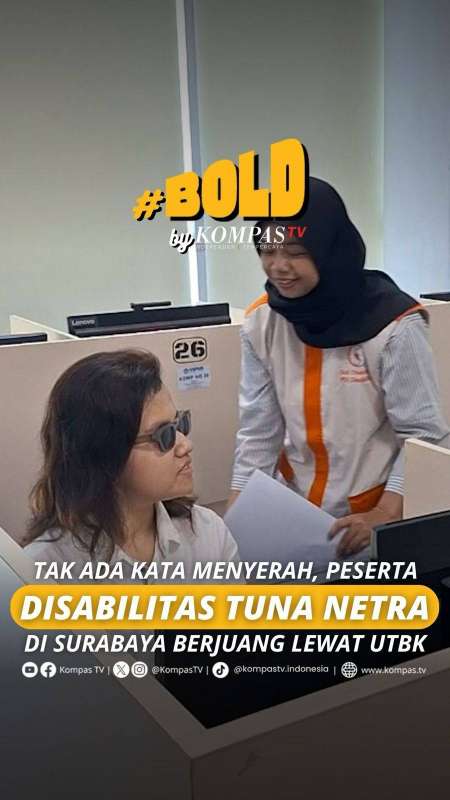 TAK ADA KATA MENYERAH, PESERTA DISABILITAS TUNA NETRA DI SURABAYA BERJUANG LEWAT UTBK 