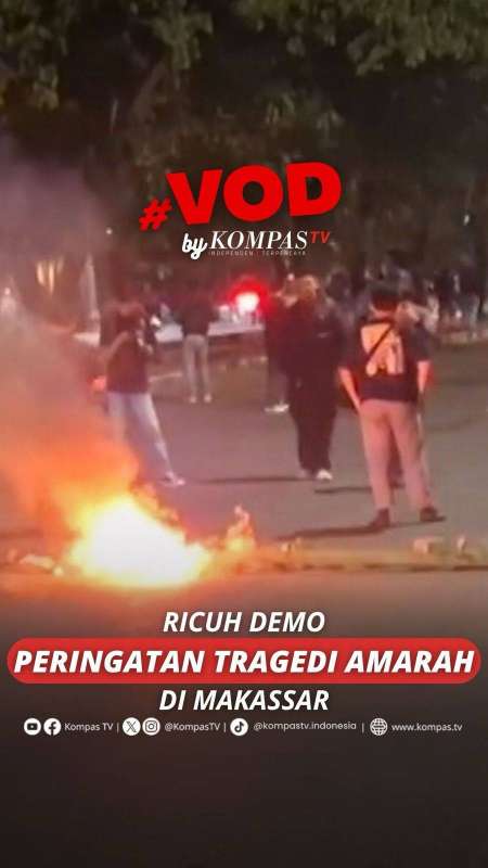 RICUH DEMO PERINGATAN TRAGEDI AMARAH DI MAKASSAR
