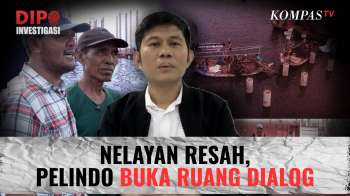 Nelayan Cilincing Keluhkan Jalur Sempit, Pelindo Sebut Utamakan Keselamatan | DIPO INVESTIGASI