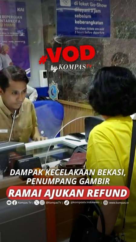 DAMPAK KECELAKAAN BEKASI, PENUMPANG GAMBIR RAMAI AJUKAN REFUND 