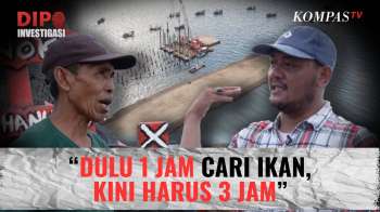 Tiga Jam Cari Ikan, Nelayan Cilincing Soroti Dampak Reklamasi | DIPO INVESTIGASI