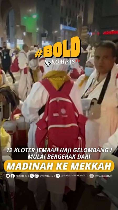 12 KLOTER JEMAAH HAJI GELOMBANG I MULAI BERGERAK DARI MADINAH KE MEKKAH 