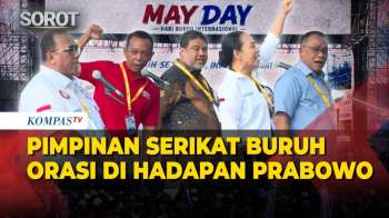 [FULL] Orasi Pimpinan Serikat Buruh Di Depan Prabowo, Aspirasi Hingga Ikrar Di Hari Buruh 2026