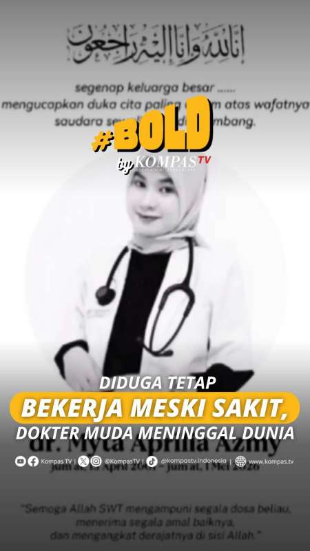 DIDUGA TETAP BEKERJA MESKI SAKIT, DOKTER MUDA MENINGGAL DUNIA
