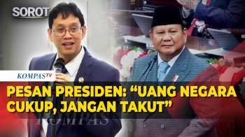 Menkeu Purbaya Sampaikan Pesan Presiden Prabowo: “Uang Negara Cukup, Jangan Takut”