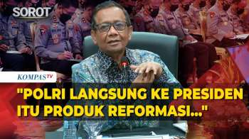 Mahfud MD: Gaya Militer Tidak Cocok Untuk Polri Yang Tugasnya Mengayomi Masyarakat
