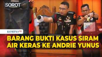 Barang Bukti Kasus Penyiraman Air Keras Andrie Yunus Ditampilkan Oditur Militer Di Sidang